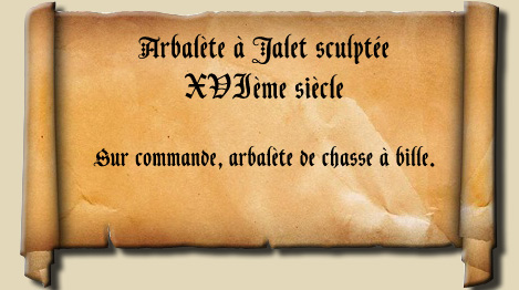 Arbalète à Jalet avec dragon sculpté